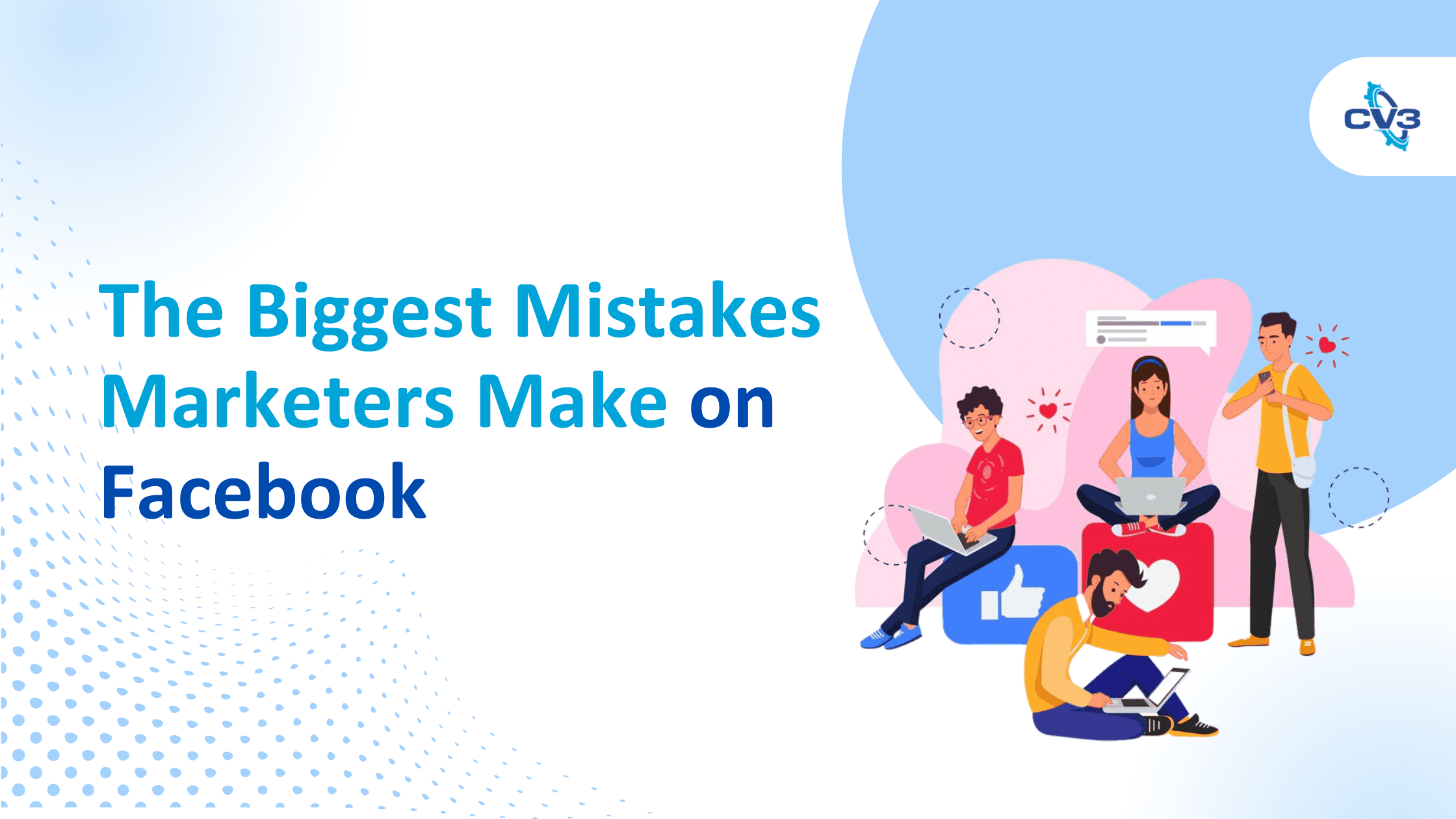 Facebook marketing mistakes
