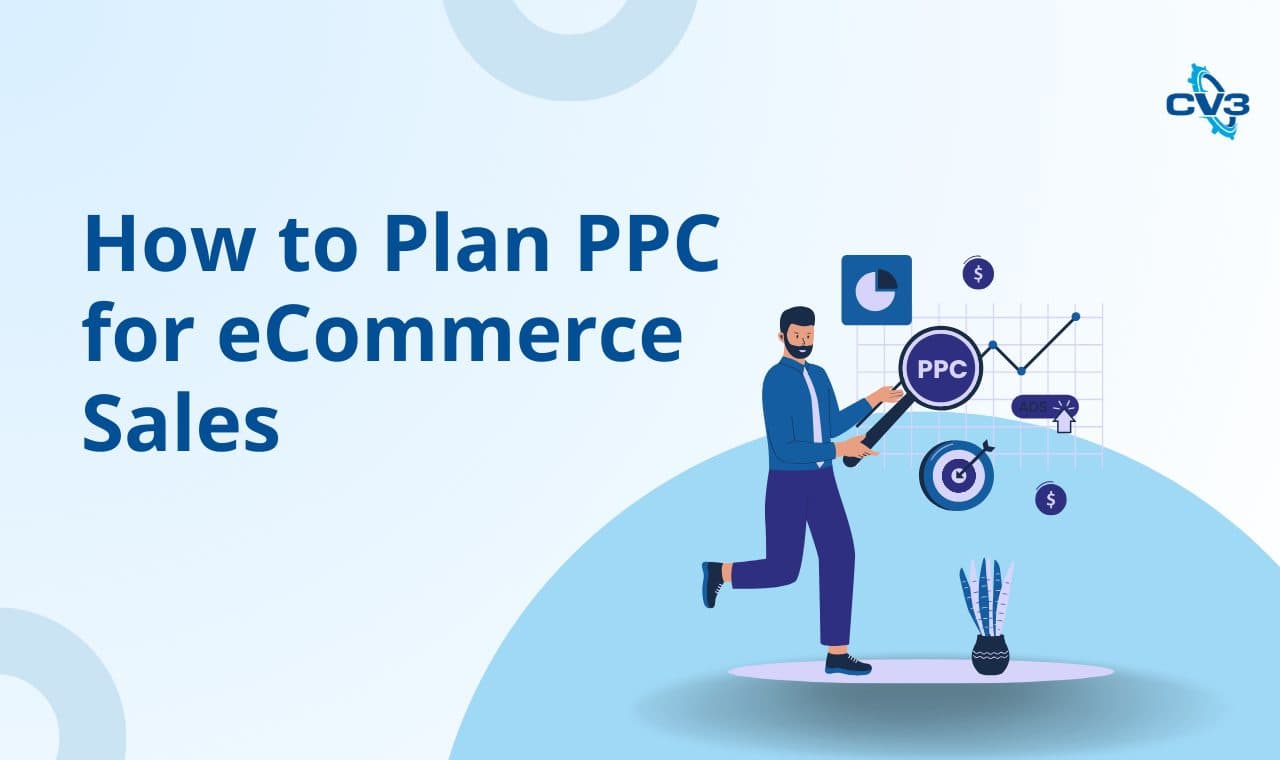 plan PPC for eCommerce sales
