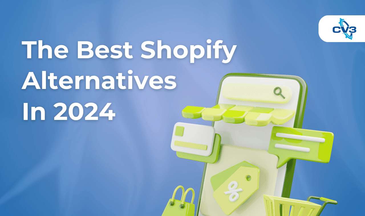 The Best Shopify Alternatives In 2024