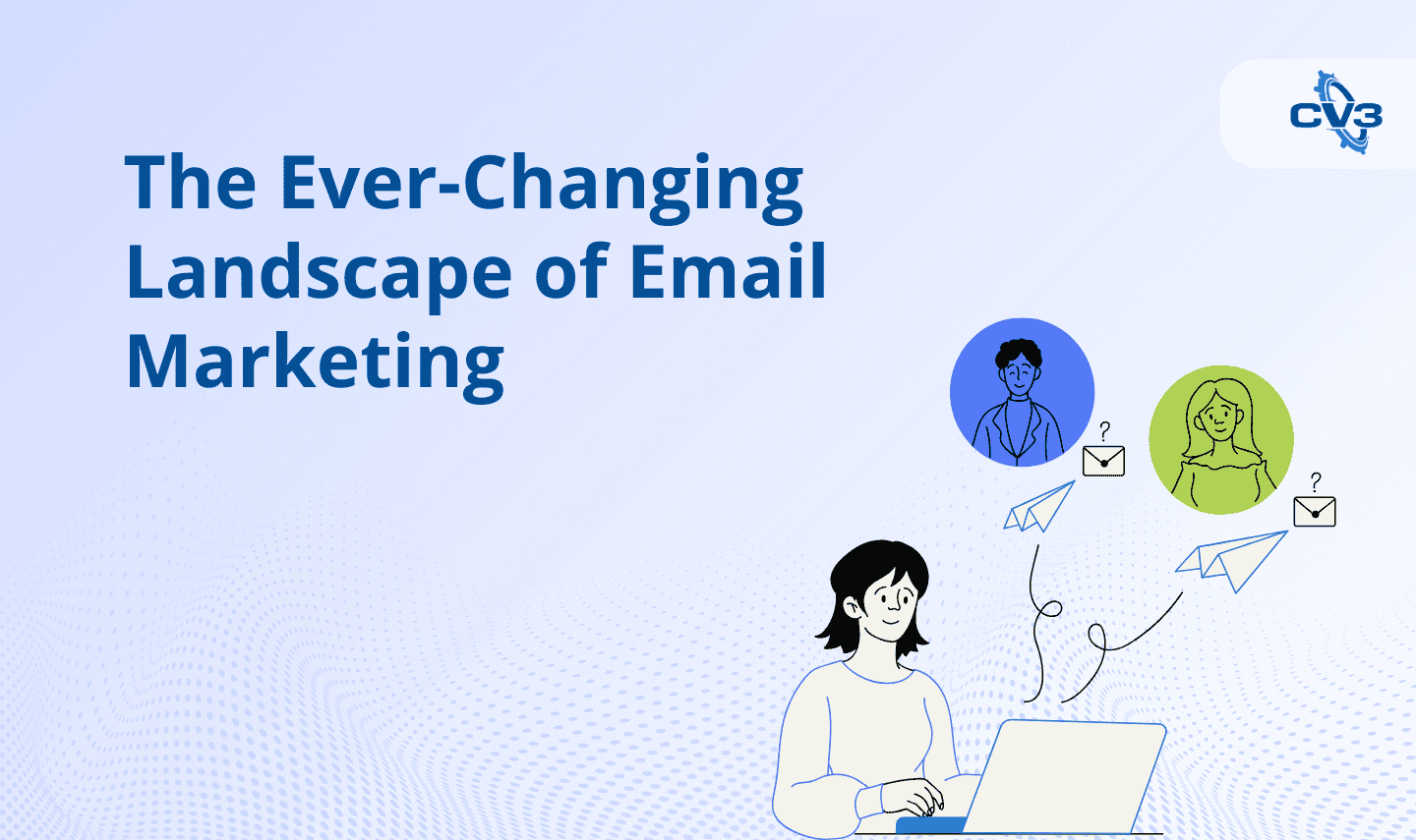 Email marketing trends