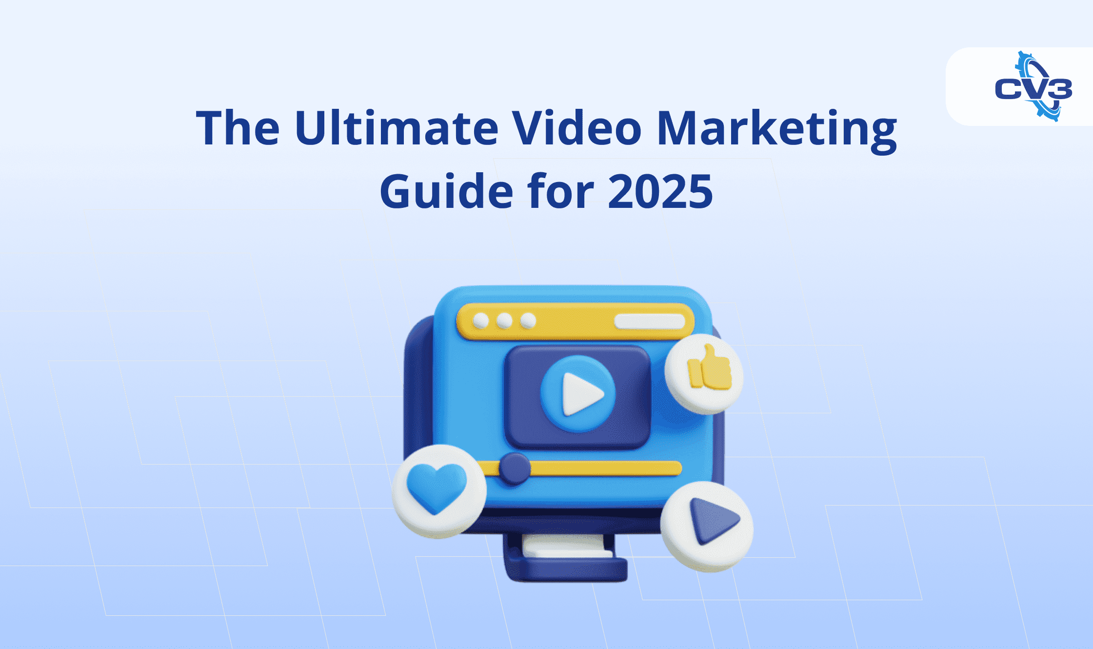 video marketing guide 2025