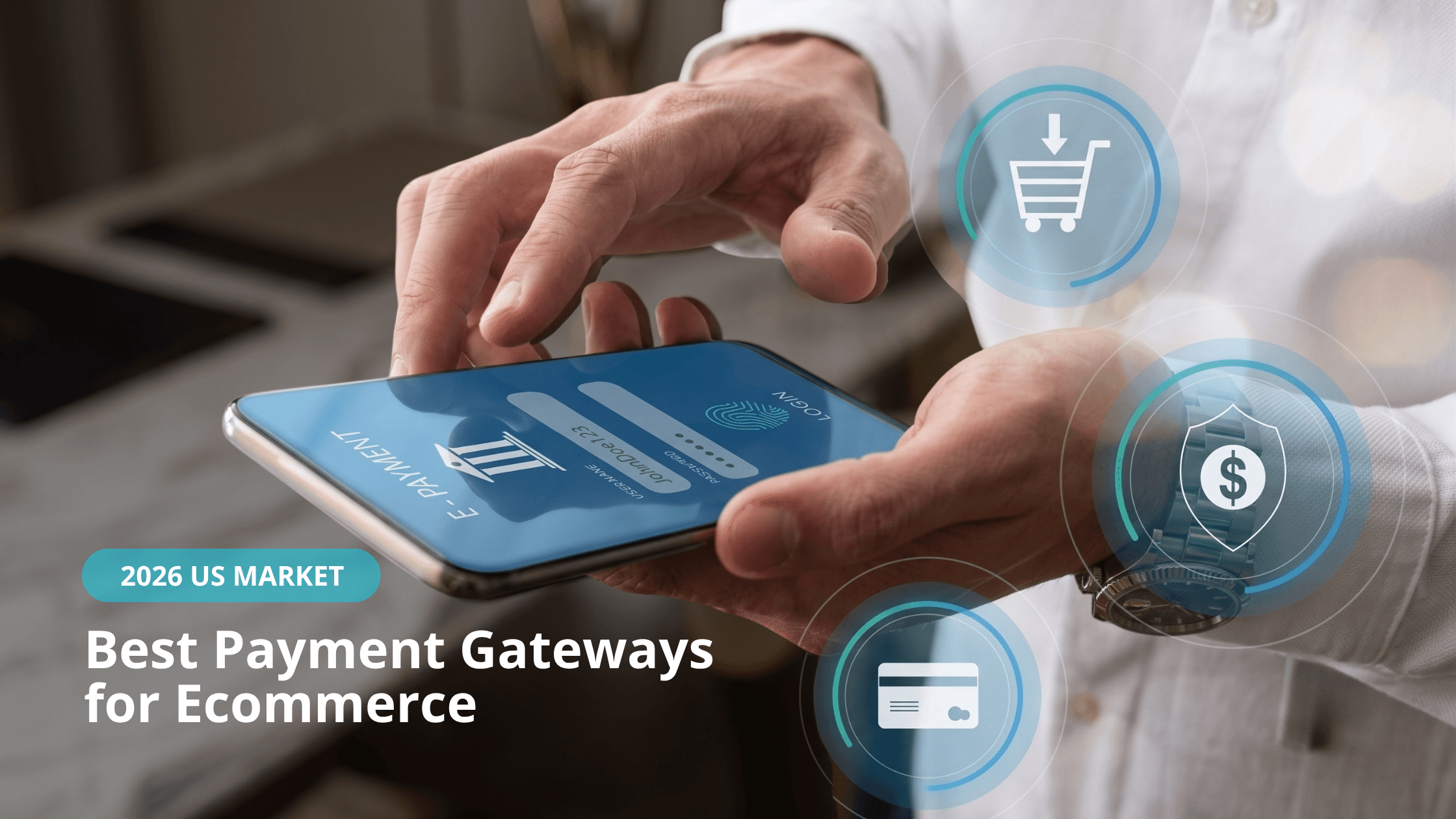 Best Payment Gateways for Ecommerce in 2026 (US Market)